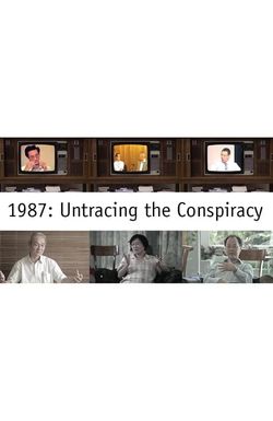 1987: Untracing the Conspiracy