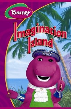 Bedtime with Barney: Imagination Island