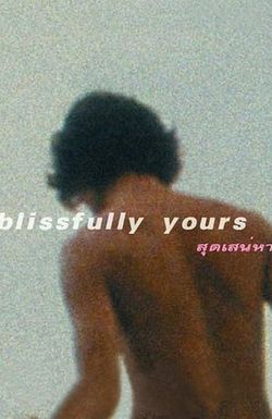 Blissfully Yours
