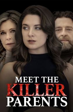 Meet the Killer Parents