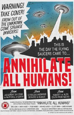 Annihilate All Humans!