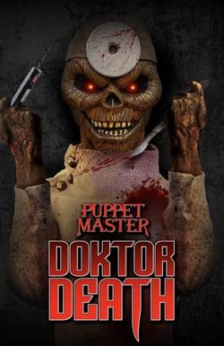 Puppet Master: Doktor Death