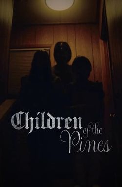 Children of the Pines