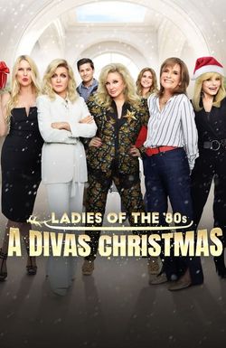 Ladies of the '80s: A Divas Christmas