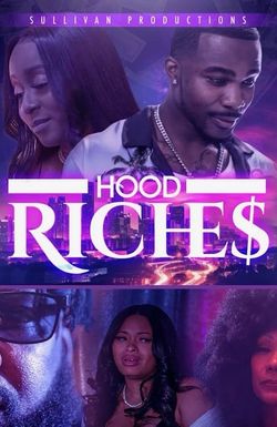 Hood Riches