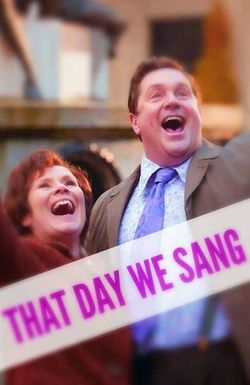 That Day We Sang