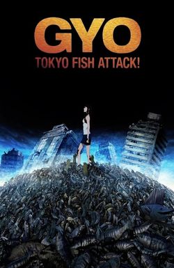 Gyo: Tokyo Fish Attack