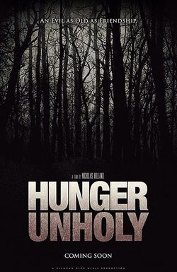 Hunger Unholy