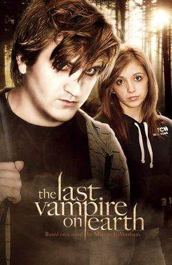 The Last Vampire on Earth