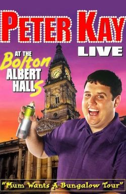 Peter Kay: Live at the Bolton Albert Halls