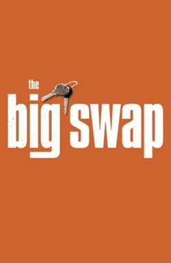 The Big Swap