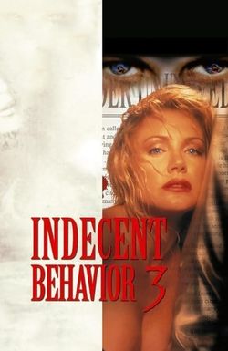 Indecent Behavior III