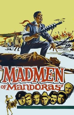 The Madmen of Mandoras