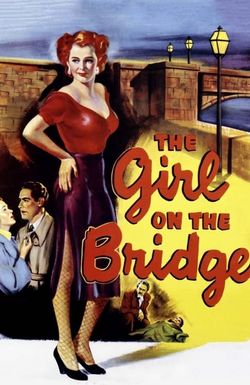 The Girl on the Bridge