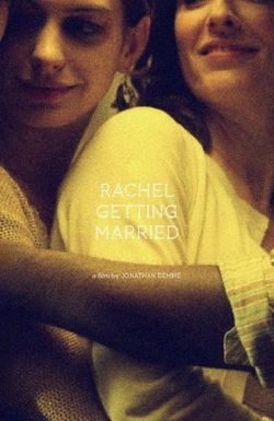 Rachel Getting Married