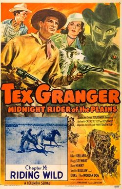 Tex Granger: Midnight Rider of the Plains