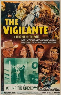 The Vigilante: Fighting Hero of the West