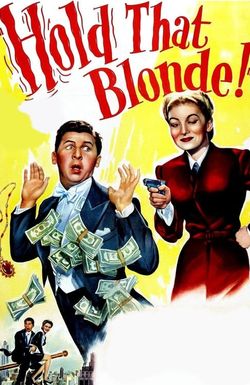 Hold That Blonde!