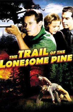 The Trail of the Lonesome Pine