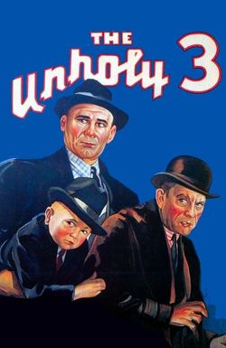 The Unholy Three