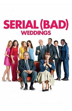 Serial Bad Weddings