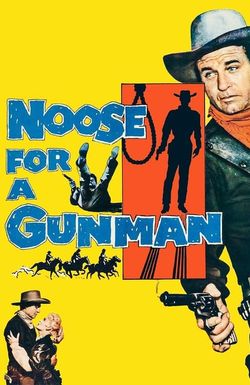 Noose for a Gunman
