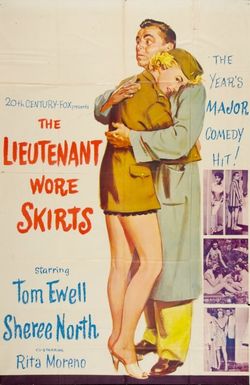 The Lieutenant Wore Skirts