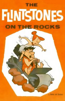 The Flintstones: On the Rocks