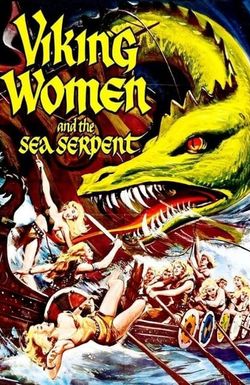 The Saga of the Viking Women and Their Voyage to the Waters of the Great Sea Serpent