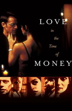 Love in the Time of Money