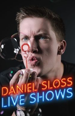 Daniel Sloss: Live Shows