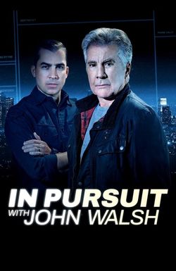 In Pursuit with John Walsh