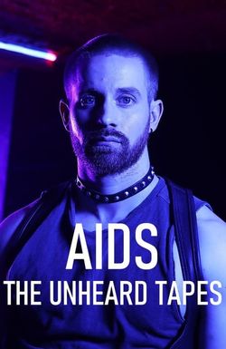BBC 2: Aids - The Unheard Tapes