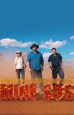 Aussie Gold Hunters: Mine SOS