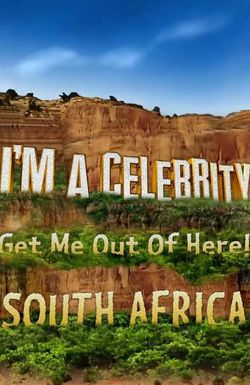 I'm A Celebrity... South Africa