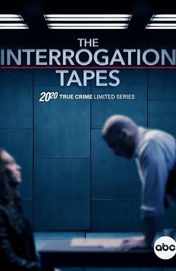 20/20: The Interrogation Tapes