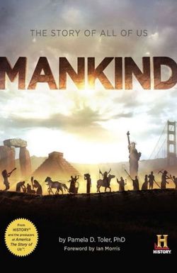 Mankind the Story of All of Us