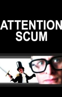 Attention Scum