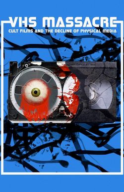 VHS Massacre