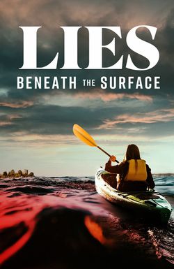 Lies Beneath the Surface