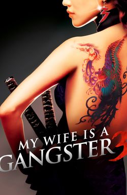 My Wife Is a Gangster 3