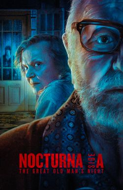 Nocturna: Side A - The Great Old Man's Night