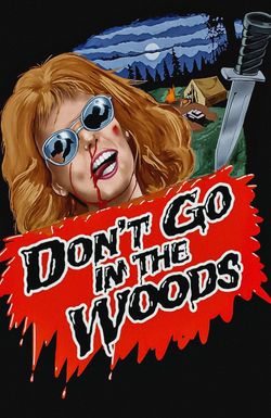 Don't Go in the Woods
