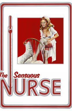 The Sensuous Nurse