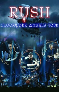 Rush: Clockwork Angels Tour