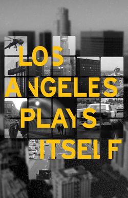 Los Angeles Plays Itself