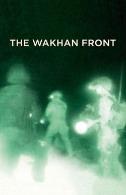 The Wakhan Front