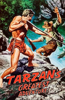 Tarzan's Greatest Adventure