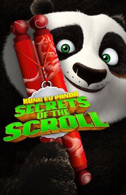 Kung Fu Panda: Secrets of the Scroll