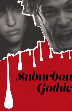 Suburban Gothic